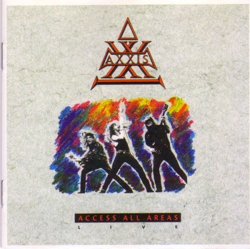 Axxis - Access All Areas (Live)